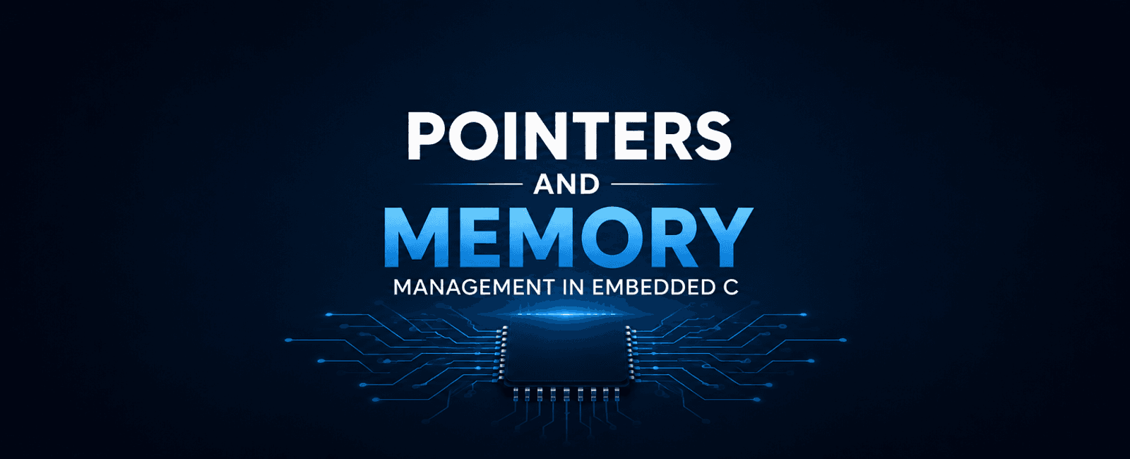 Pointers and Memory Management in Embedded C